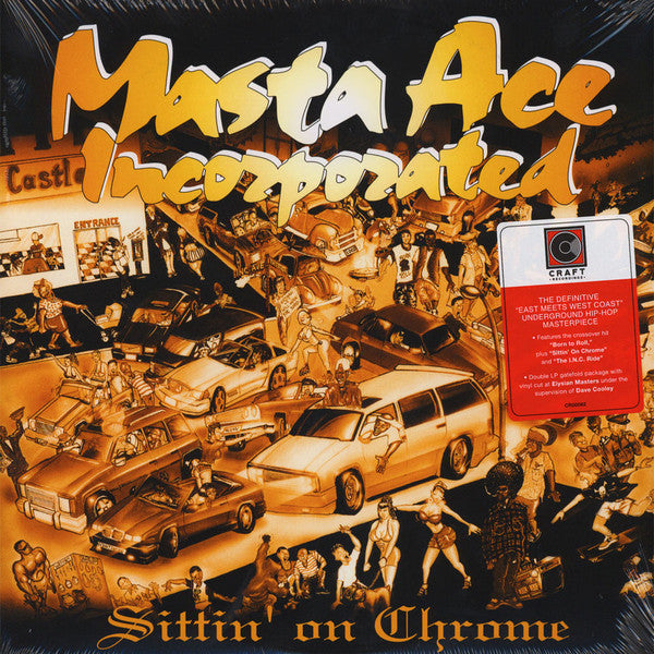 Masta Ace Incorporated – Sittin' On Chrome