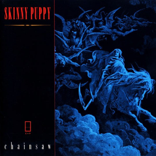 Skinny Puppy – Chainsaw