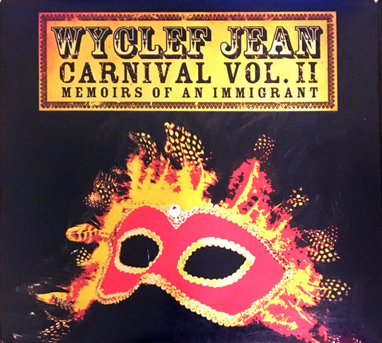 Wyclef Jean – Carnival Vol. II... Memoirs Of An Immigrant