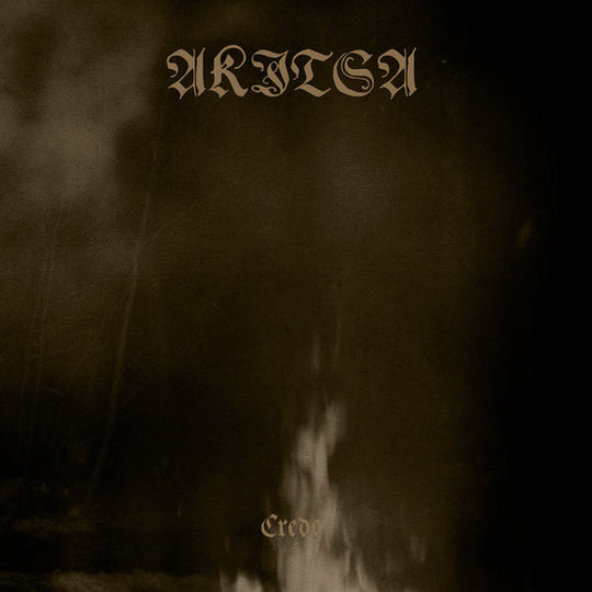Akitsa – Credo