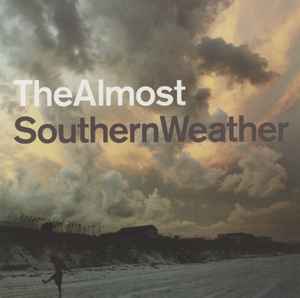 The Almost – Southern Weather