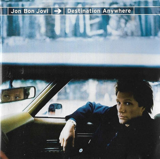 Jon Bon Jovi – Destination Anywhere