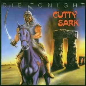 Cutty Sark (2) – Die Tonight