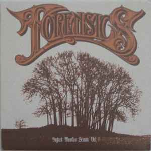 Forensics (2) – Hogback Mountain Sessions Vol. 1