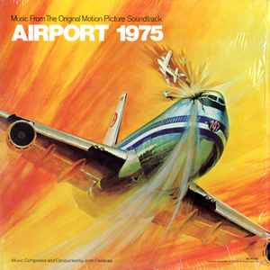 John Cacavas – Airport 1975 - Music From The Original Motion Picture Soundtrack