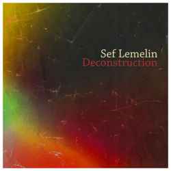 Sef (9) – Deconstruction