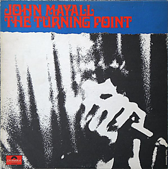 John Mayall – The Turning Point