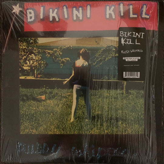 Bikini Kill – Pussy Whipped