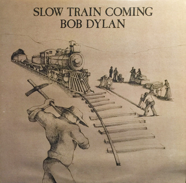 Bob Dylan – Slow Train Coming