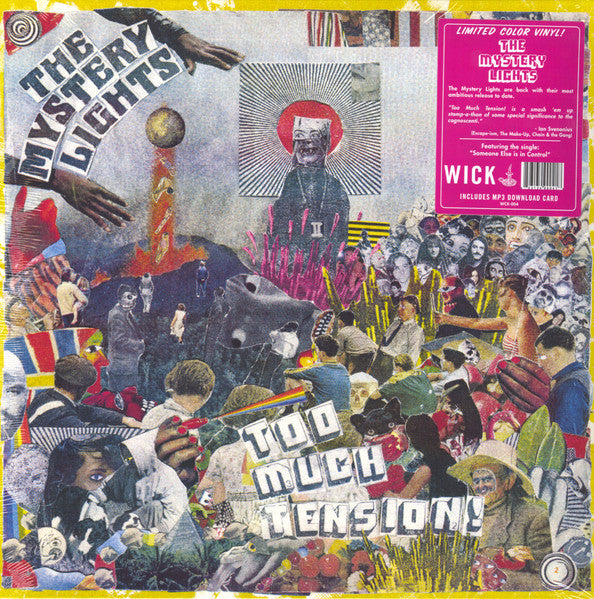 The Mystery Lights – Too Much Tension!