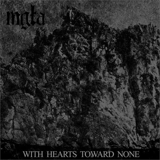 Mgła – With Hearts Toward None