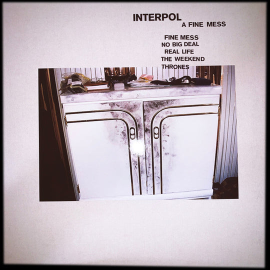 Interpol – A Fine Mess