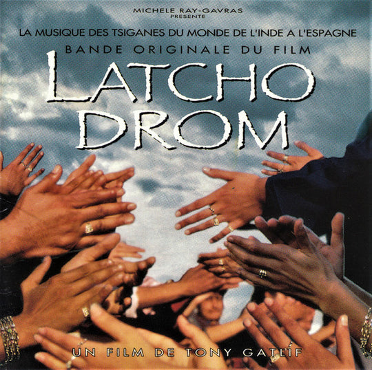 Various – Latcho Drom (Bande Originale Du Film)