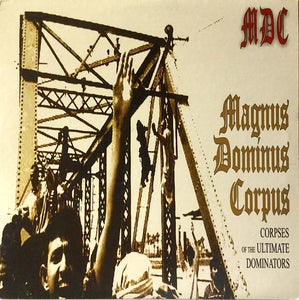 MDC (2) – Magnus Dominus Corpus