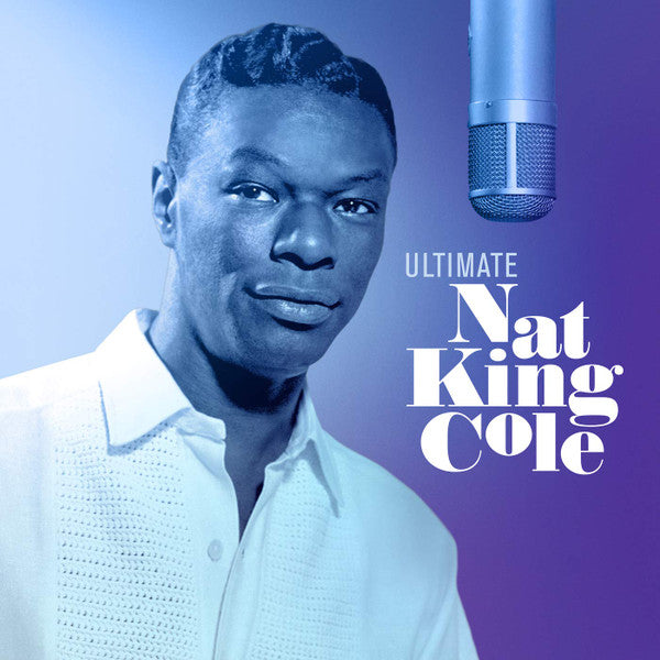 Nat King Cole – Ultimate