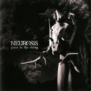 Neurosis – Given To The Rising