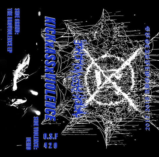 KickxAssxViolence – 2017-2018 Abominations