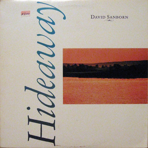 David Sanborn – Hideaway