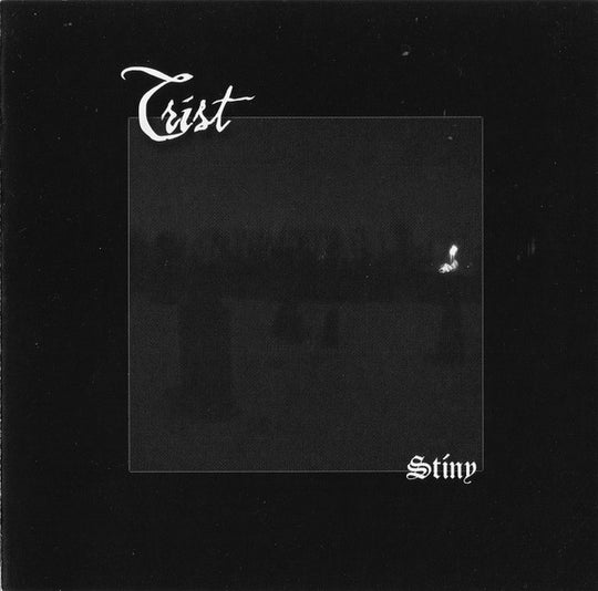 Trist – Stíny