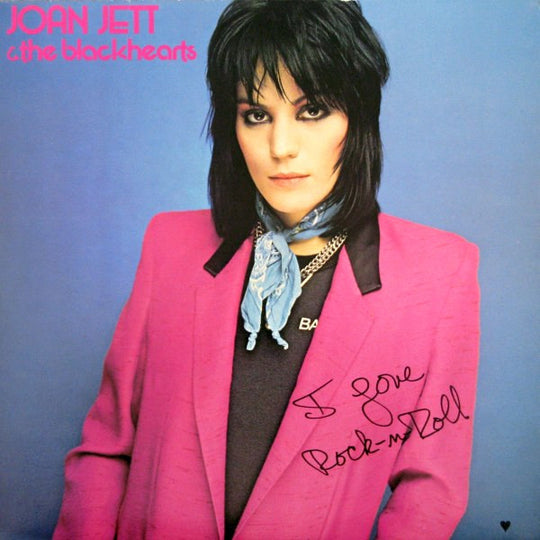 Joan Jett & The Blackhearts – I Love Rock 'N Roll