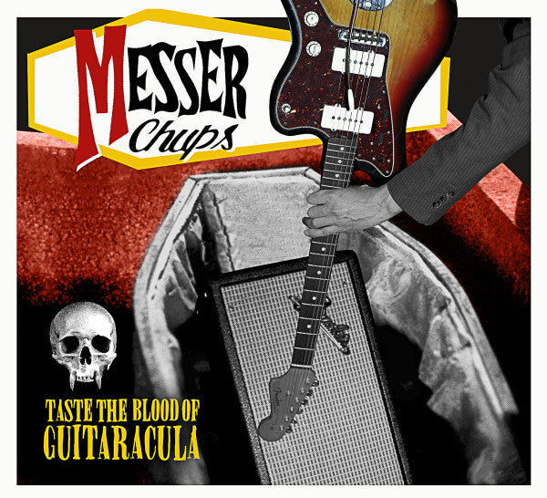 Messer Chups – Taste The Blood Of Guitaracula