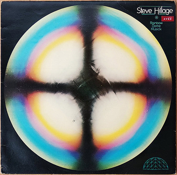 Steve Hillage – Rainbow Dome Musick