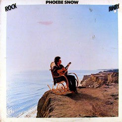 Phoebe Snow – Rock Away