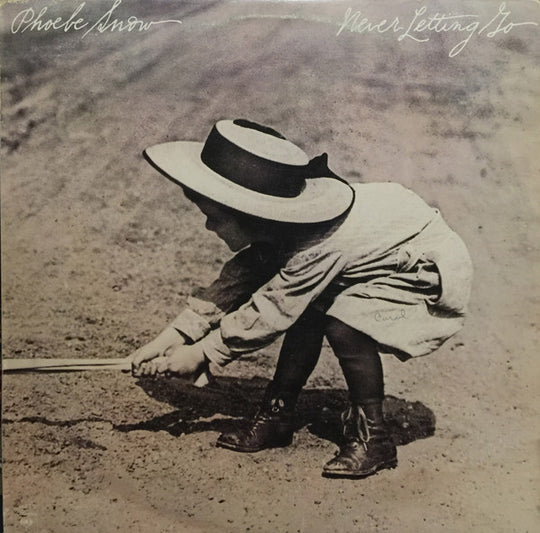 Phoebe Snow – Never Letting Go