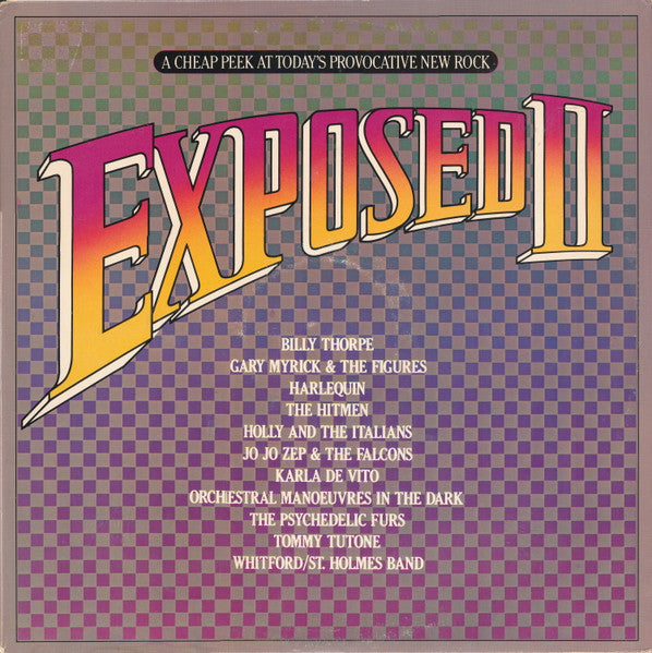 Various – Exposed II: A Cheap Peek At Today's Provocative New Rock