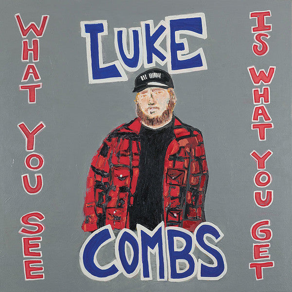 Luke Combs – What You See Is What You Get