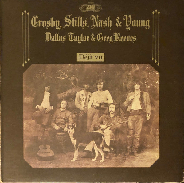 Crosby, Stills, Nash & Young – Déjà Vu