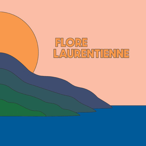 Flore Laurentienne – Volume 1