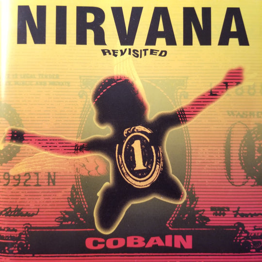 Cobain – Nirvana Revisited - A Homage To Nirvana