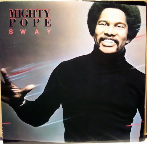 Mighty Pope – Sway