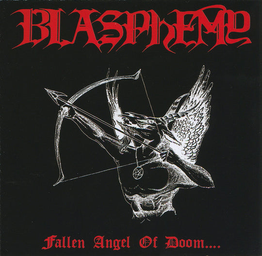 Blasphemy – Fallen Angel Of Doom....