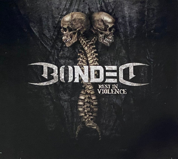 Bonded – Rest In Violence