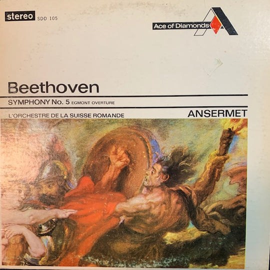 Beethoven* - Ernest Ansermet & L'Orchestre De La Suisse Romande – Symphony No. 5 In C Minor, Op. 67 / Egmont Overture, Op.84