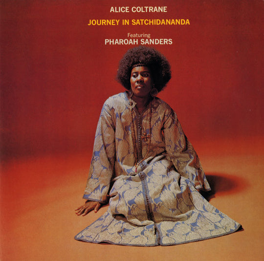 Alice Coltrane – Journey In Satchidananda