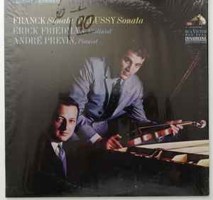 Franck* / Debussy* - Erick Friedman, André Previn – Franck: Sonata / Debussy: Sonata