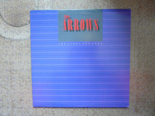 The Arrows – The Lines Are Open