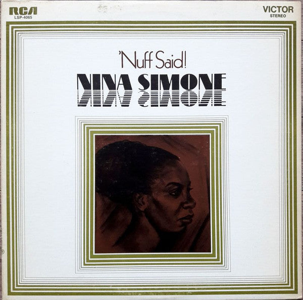 Nina Simone – 'Nuff Said!