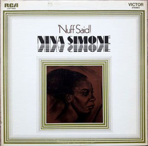 Nina Simone – 'Nuff Said!