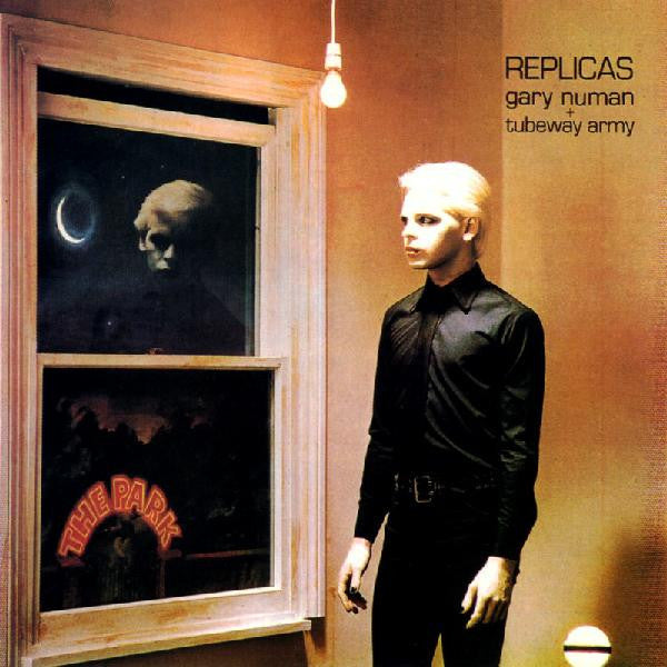 Gary Numan + Tubeway Army – Replicas