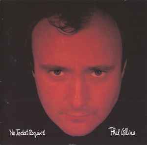 Phil Collins – No Jacket Required