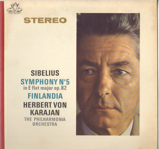 Sibelius* - The Philharmonia Orchestra*, Karajan* – Symphony No. 5 In E Flat Major Op. 82 / Finlandia