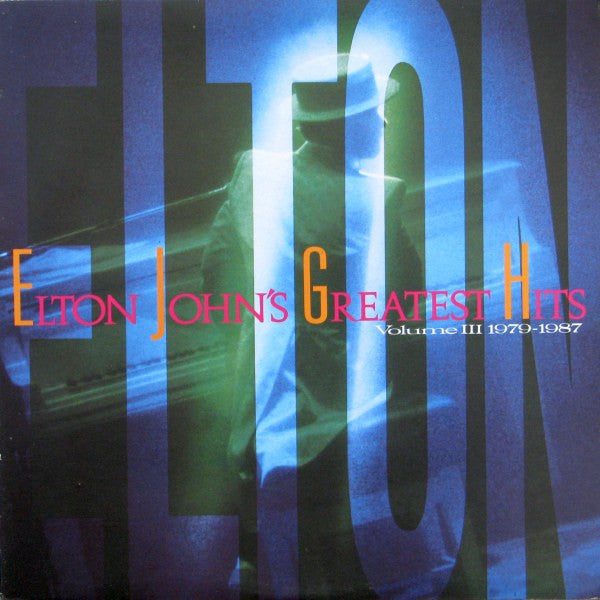 Elton John – Greatest Hits Volume III 1979-1987
