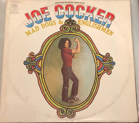 Joe Cocker – Mad Dogs & Englishmen