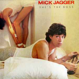 Mick Jagger – She's The Boss