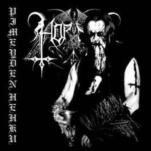Horna – Pimeyden Hehku