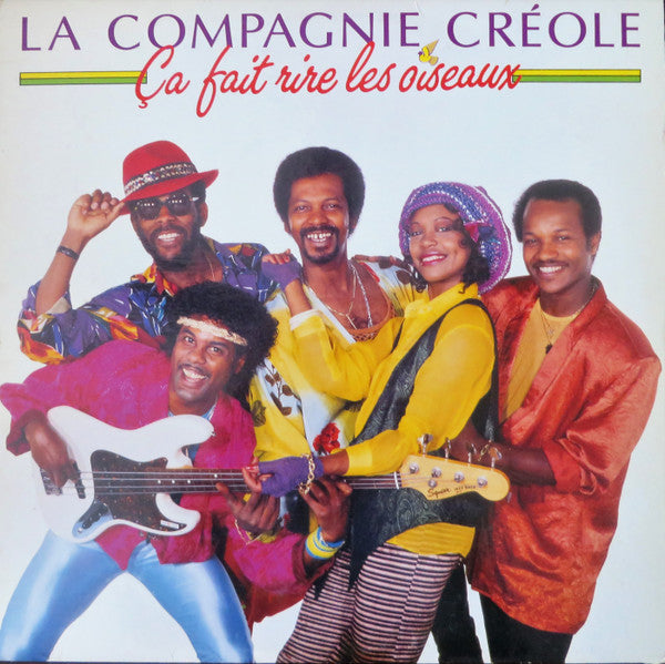 La Compagnie Créole – Ca Fait Rire Les Oiseaux